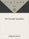 [The Edmund Trilogy 03] • The Farewell Symphony